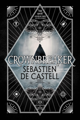 Crownbreaker - De Castell, Sebastien