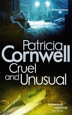Cruel And Unusual - Cornwell, Patricia