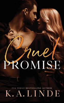 Cruel Promise - Linde, K A