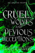 Cruel Wolves and Devious Deceptions