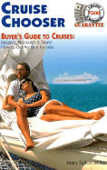 CruiseChooser: Buyer's Guide to Cruise Vacation Values, Bargains, Discount & Deals