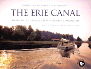 Cruising America's Waterways: The Erie Canal