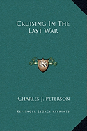 Cruising In The Last War