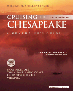 Cruising the Chesapeake: A Gunkholer's Guide