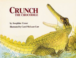 Crunch the Crocodile