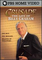 Crusade: The Life of Billy Graham