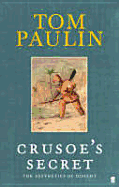 Crusoe's Secret: The Aesthetics of Dissent