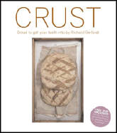 Crust: Bread to Get Your Teeth Into--With DVD