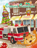 Crusty Cupcake's Christmas Catastrophe: Fire Safety for Children
