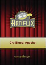 Cry Blood, Apache - Jack Starrett