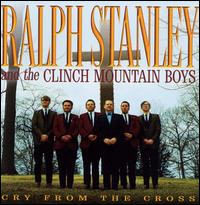 Cry from the Cross - Ralph Stanley
