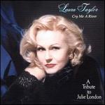 Cry Me a River - Laura Taylor & Joe Lano