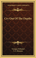 Cry out of the depths