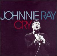 Cry [Recall] - Johnnie Ray