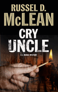 Cry Uncle: A Pi Mystery Set in Scotland