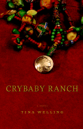Crybaby Ranch
