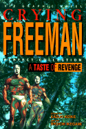 Crying Freeman: A Taste of Revenge