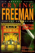 Crying Freeman: Abduction in Chinatown - Koike, Kazuo