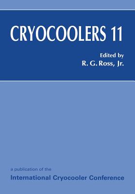 Cryocoolers 11 - Ross, Ronald G. Jr. (Editor)