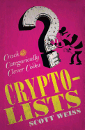 Crypto-Lists: Crack the Categorically Clever Codes