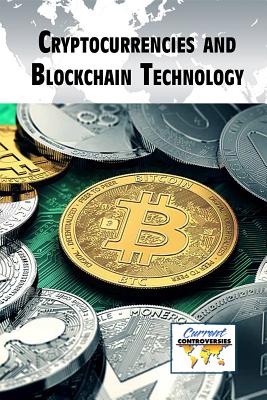 Cryptocurrencies and Blockchain Technology - Karpan, Andrew (Editor)