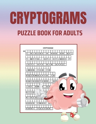 Cryptograms Puzzle Book for Adults: Brain Health Puzzle Book for Adults: Large Print Puzzles to Sharpen Your Mind: Cryptoquips Puzzles - Burke, Abby