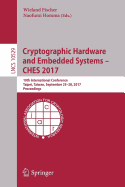 Cryptographic Hardware and Embedded Systems - Ches 2017: 19th International Conference, Taipei, Taiwan, September 25-28, 2017, Proceedings