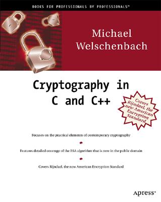 Cryptography in C and C++ - Welschenbach, Michael