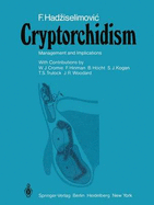 Cryptorchidism: Management and Implications