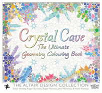 Crystal Cave: The Ultimate Geometry Colouring Book
