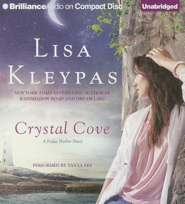 Crystal Cove - Kleypas, Lisa, and Eby, Tanya (Read by)