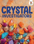 Crystal Investigators