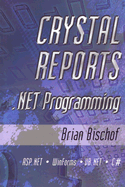 Crystal Reports .Net Programming