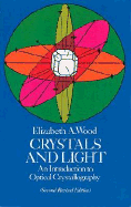Crystals and Light - Wood, Elizabeth A