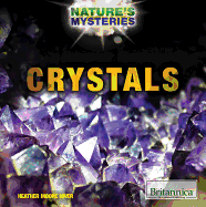 Crystals