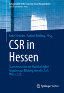 Csr in Hessen: Transformation Zur Nachhaltigkeit - Impulse Aus Bildung, Gesellschaft, Wirtschaft