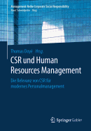 CSR und Human Resource Management: Die Relevanz von CSR fr modernes Personalmanagement