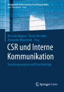 Csr Und Interne Kommunikation: Forschungsansatze Und Praxisbeitrage