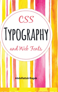 CSS Typography and Web Fonts