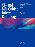 CT- And MR-Guided Interventions in Radiology