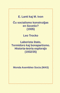 Cu socialismo konstruigas en Sovetio? (1935): Laborista stato, Termidoro kaj bonapartismo. Historia-teoria esplorajo (1932/35)