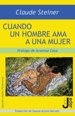 Cuando un hombre ama a una mujer - Coca, Arantxa (Introduction by), and Susana, Arjona (Translated by), and Agustin, Devos (Editor)