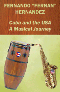 Cuba and the USA: A Musical Journey