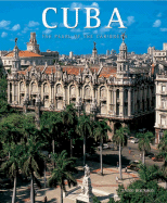 Cuba: The Pearl of the Caribbean - Attini, Antonio (Photographer), and Ghiringhelli, Ann (Translated by), and Galliani, Anna (Designer)
