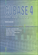 CUBASE 4: Tips and Tricks - Gemmell, Keith