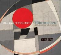 Cubist - Hal Galper Quartet/John Bishop/Jeff Johnson/Hal Galper/Jerry Bergonzi