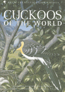 Cuckoos of the World