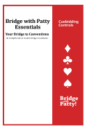 Cuebidding Controls: Bridge with Patty Essentials: Cuebidding Controls