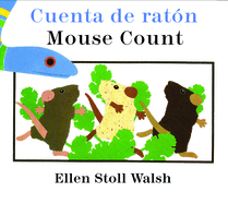 Cuenta de Rat?n/Mouse Count (Bilingual Board Book)
