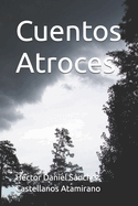 Cuentos Atroces